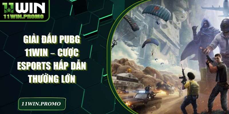Giải Đấu PUBG